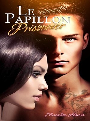 cover image of Le Papillon prisonnier